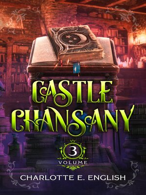 cover image of Castle Chansany, Volume 3